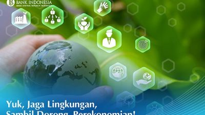 Bank Indonesia memperkuat transisi menuju ekonomi hijau di tengah risiko perubahan iklim