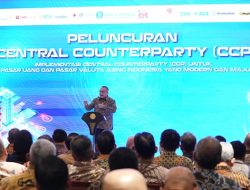 BI dan OJK Luncurkan Central Counterparty Menuju PUVA yang Modern dan Maju